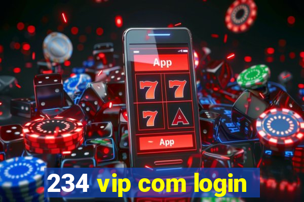 234 vip com login